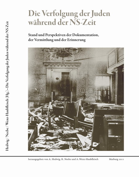 Quellen zur Geschichte der Juden in Hessen 1933-1945 Quellen zur Geschichte der Juden in Hessen 1933-1945