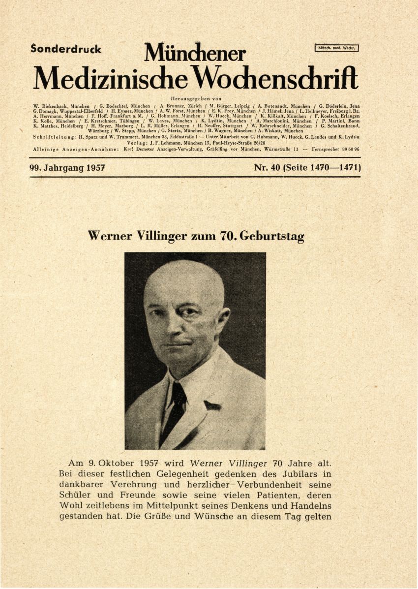 Sonderdruck der „Münchener Medizinischen Wochenschrift“ anlässlich des 70. Geburtstages von Professor Werner Villinger, Oktober 1957