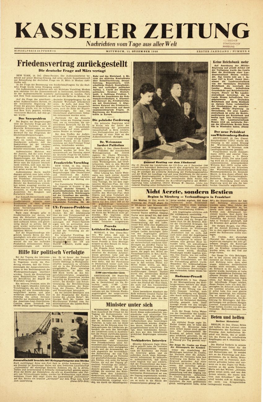 „Nicht Ärzte, sondern Bestien. Beginn in Nürnberg – Verhandlungen in Frankfurt“, Kasseler Zeitung, 11. Dezember 1946
