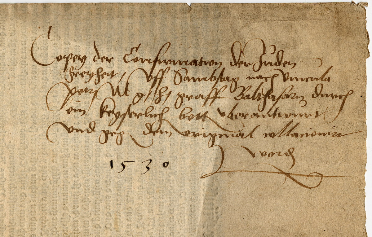 Innsbrucker Judenprivileg Kaiser Karl V.  Der Kaiser bestätigt den Juden im Reich auf ihr Bitten ihre Rechte und Privilegien, Innsbruck, 18. Mai 1530