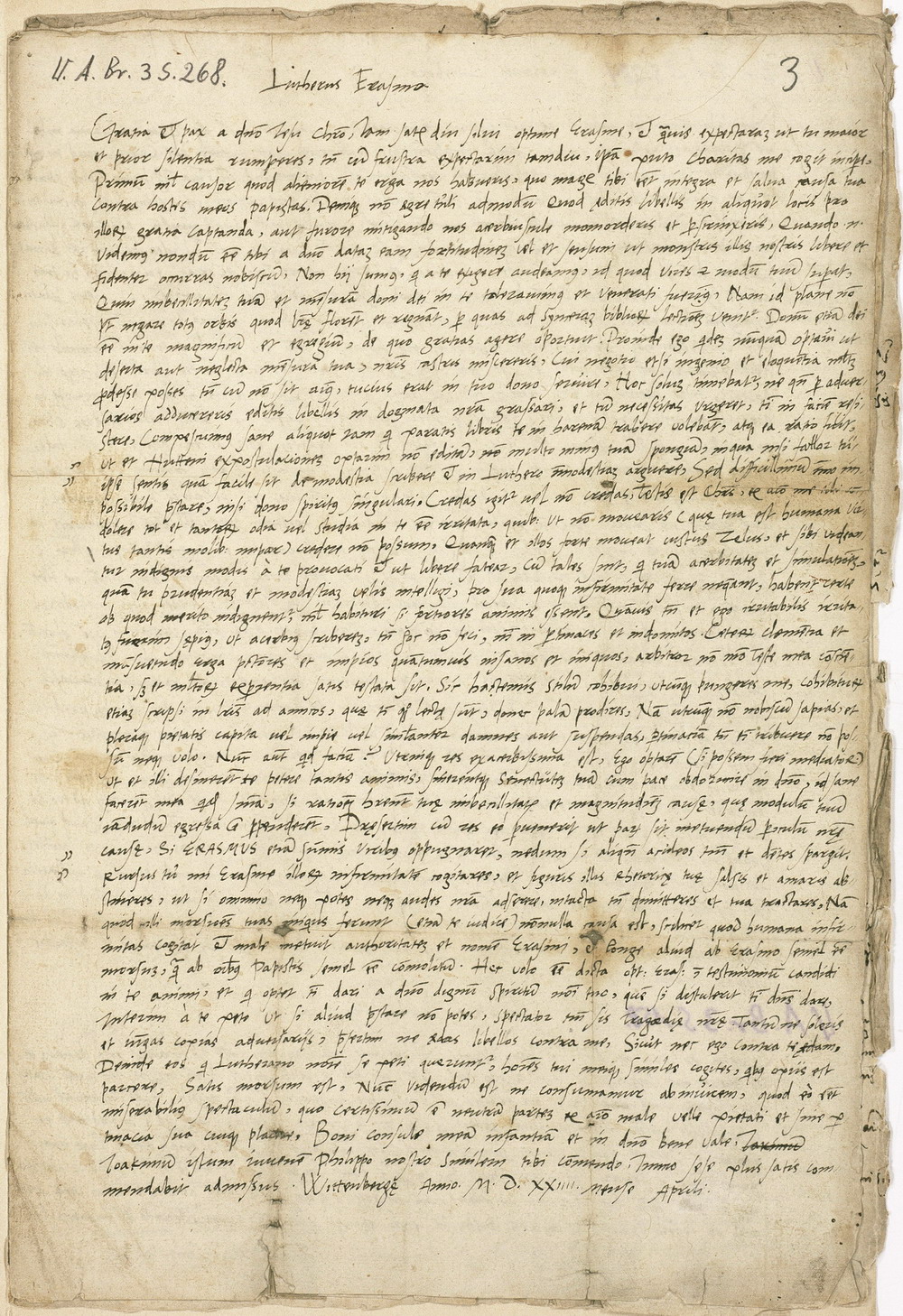 Der Bruch mit Erasmus: Luther an Erasmus von Rotterdam, [18. April?] 1524