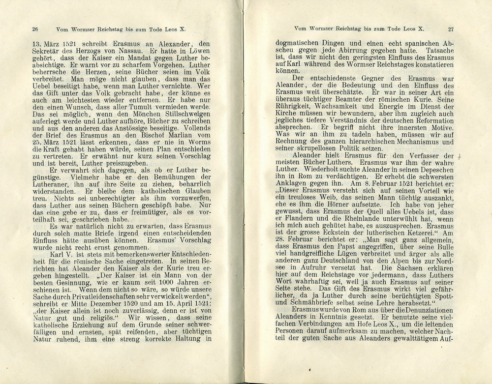 Max Richter, Desiderius Erasmus und seine Stellung zu Luther auf Grund ihrer Schriften, Leipzig 1907