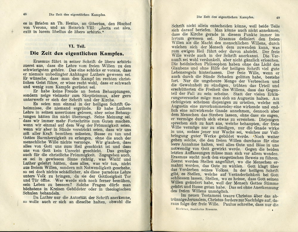 Max Richter, Desiderius Erasmus und seine Stellung zu Luther auf Grund ihrer Schriften, Leipzig 1907