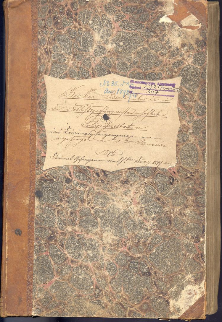 „Kerkerbuch“ des Schlossgefängnisses in Marburg, 1842-1849
