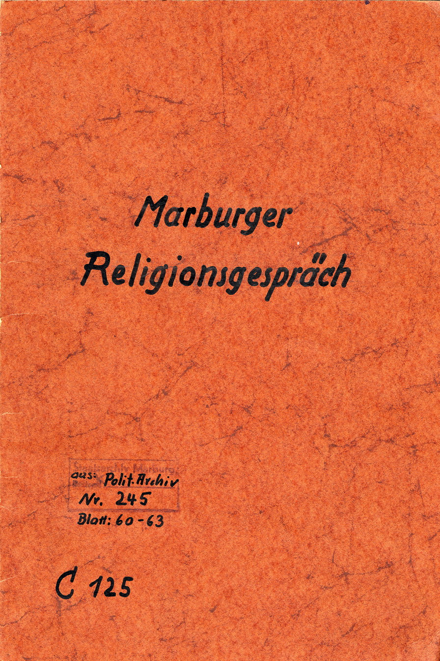 Marburger Religionsgespräch 1529: Die 15 Marburger Artikel [ORIGINALDIGITALISATE], 3. Okt. 1529
