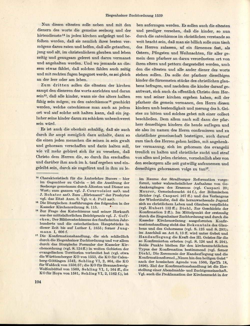 Die Ziegenhainer Kirchenzuchtordnung: Ordnung der Christlichen Kirchenzucht für die Kirchen im Fürstentum Hessen, 1939 [Sehling, 1965]