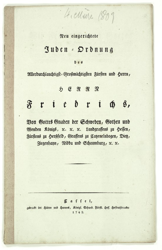 Druckschrift: Letzte Hessen-Kasseler Judenordnung Landgraf Friedrichs I.
