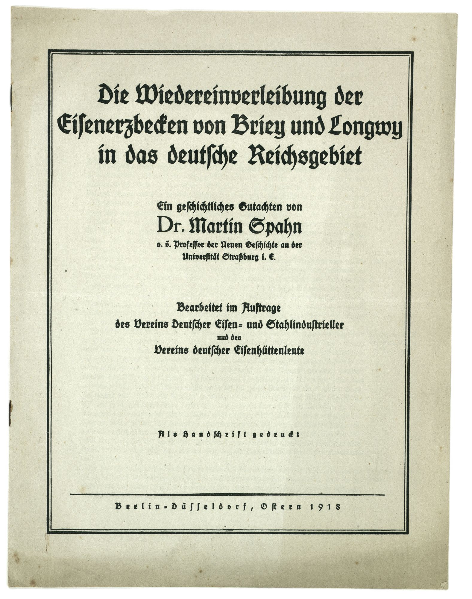 Hoffnungen auf einen deutschen „Siegfrieden“: Kriegszielkataloge verschiedener Interessenverbände und Einzelpersonen