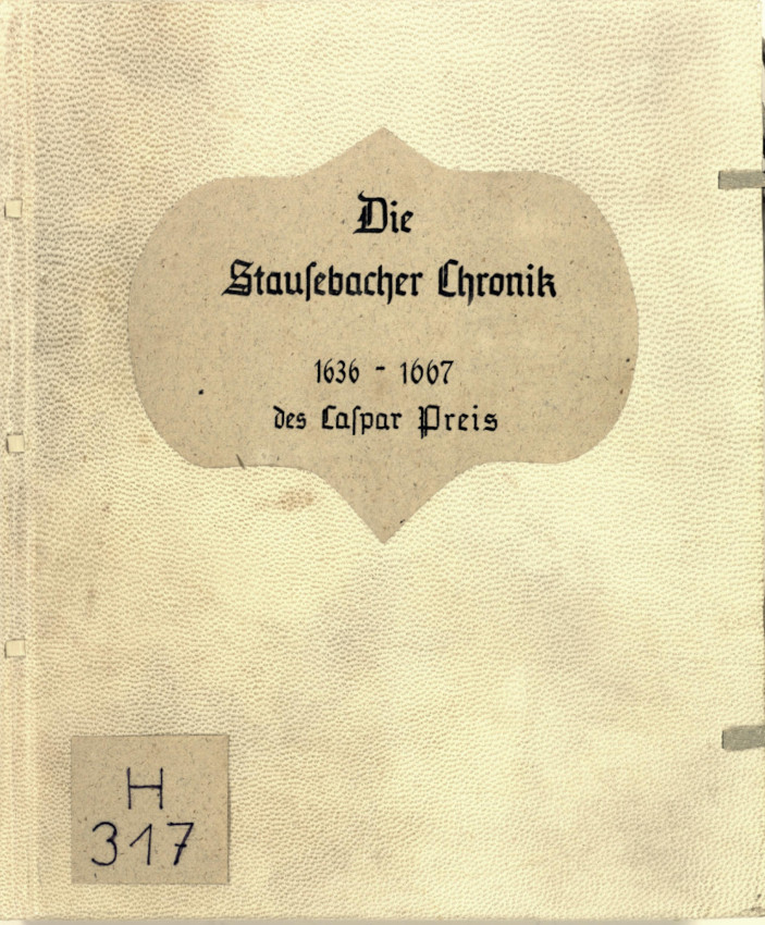 Stausebacher Chronik des Johannes Preis, 1654
