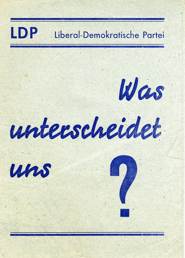 LDP-Flugblatt: Was unterscheidet uns? zu den hessischen Kommunalwahlen im April 1948