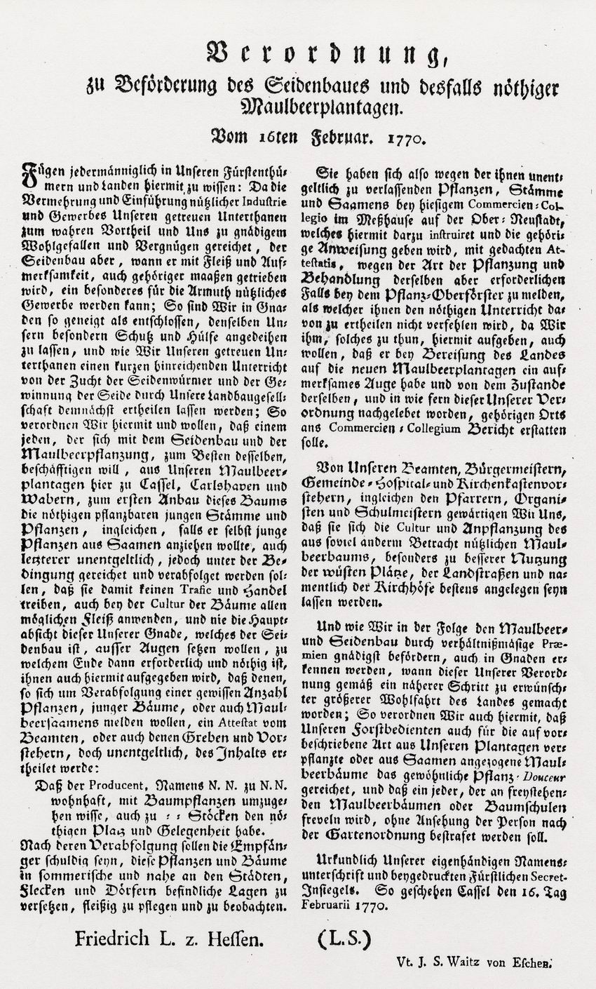 Verordnung des Landgrafen Friedrich II. von Hessen über die Förderung des Seidenraupenzucht und das Anlegen von Maulbeerplantagen, 16. Februar 1770