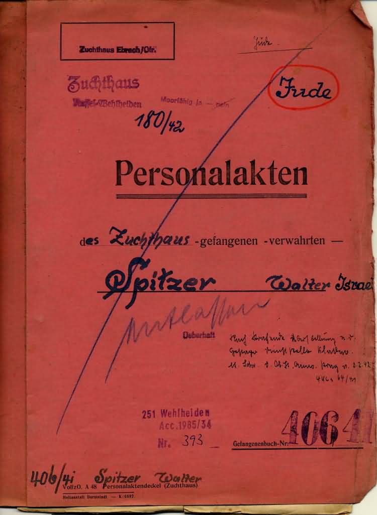 Gefangenenpersonalakte des Juden Walter Spitzer