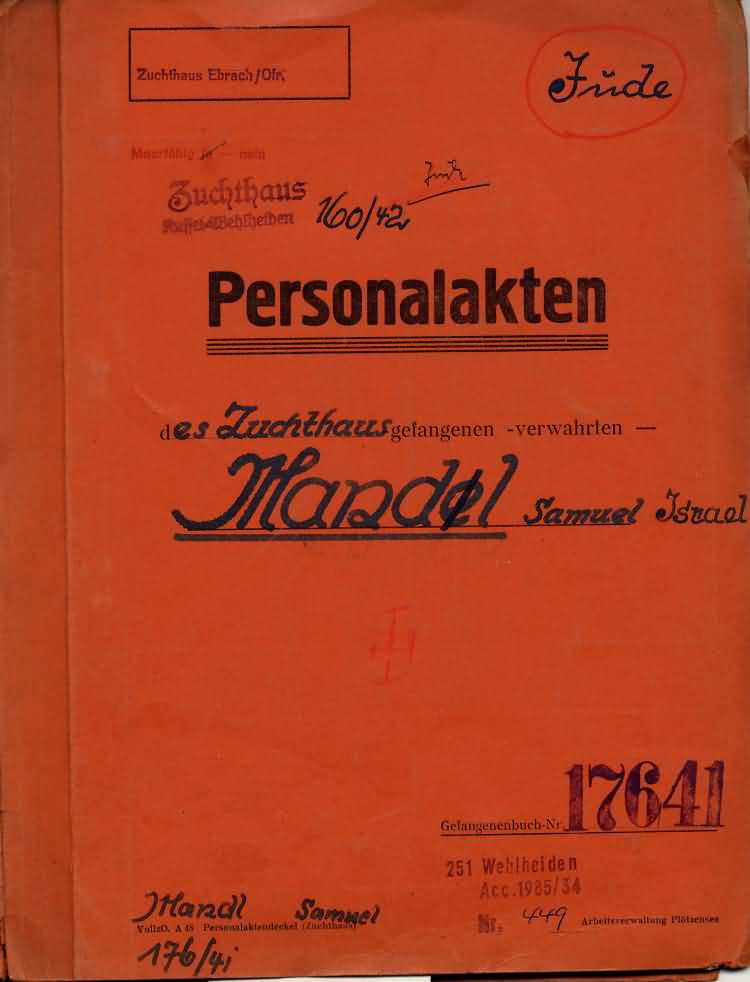 Gefangenenpersonalakte des Juden Samuel Mandl