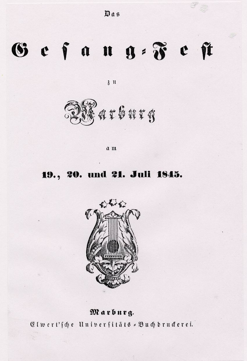 Programmheft des Sängerfestes in Marburg mit Liedtexten, 19.-21. Juli 1845