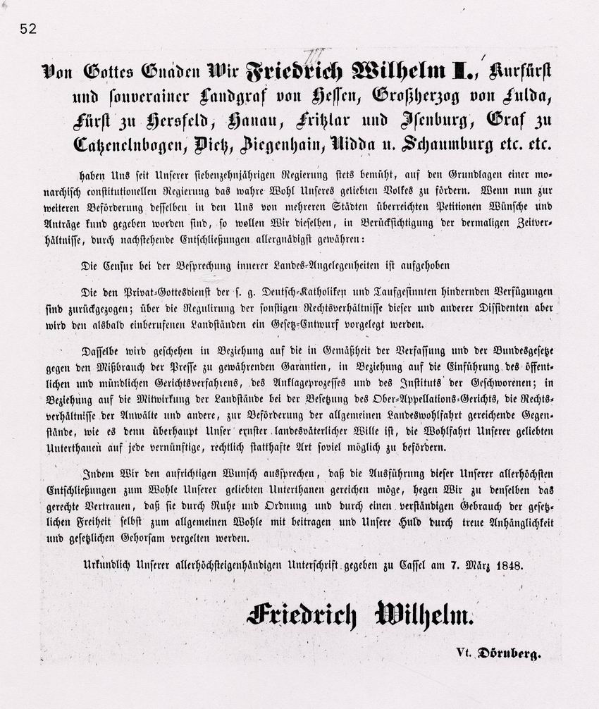 Aus der Fülle der durch die Pressefreiheit erlaubten Anschläge und Flugblätter sind drei aus den Märztagen (7. März, 9. März u. 11. März 1848) wiedergegeben, an denen man erkennen kann, wie der Kurfürst unter Druck gerät und Zugeständnisse machen muß.