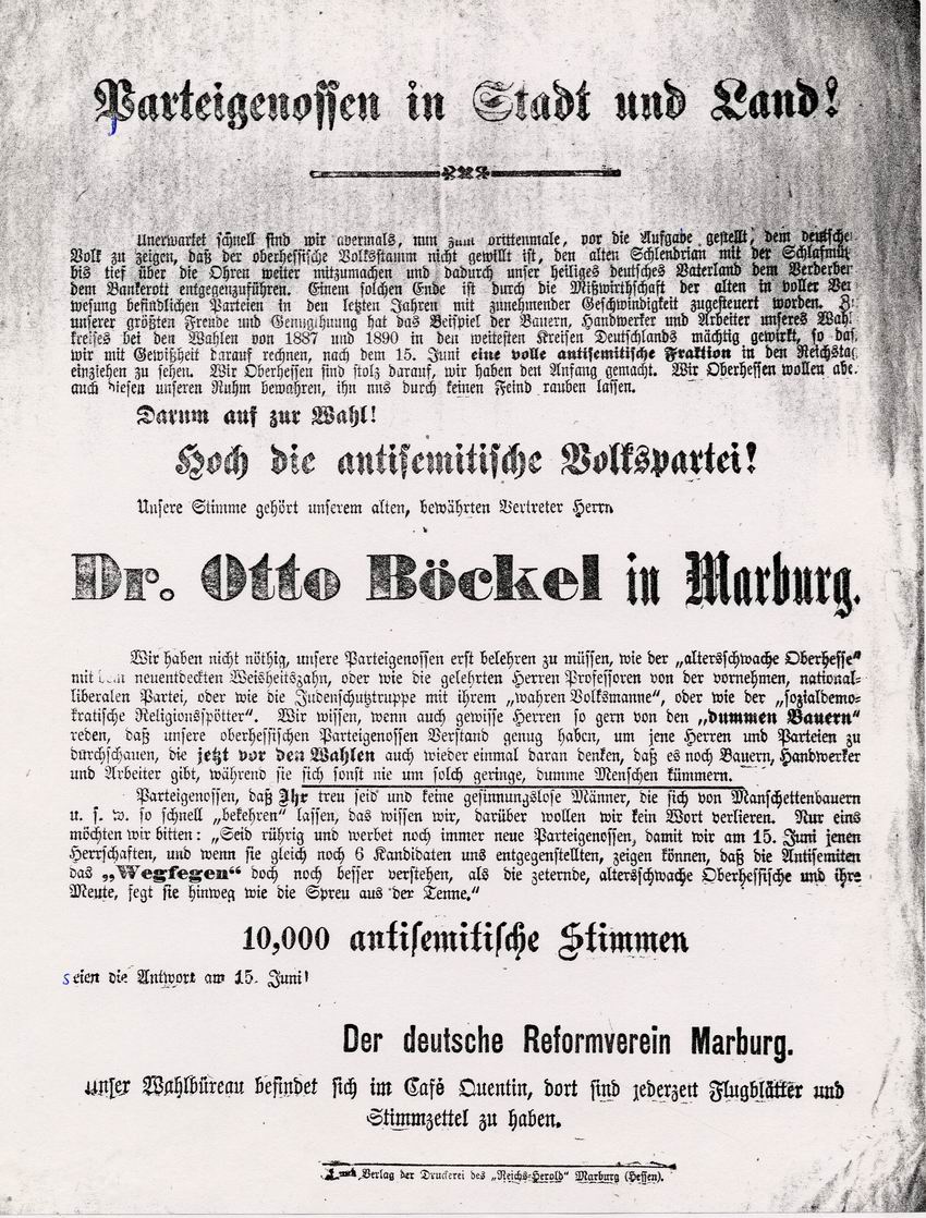 Wahlplakat des Deutschen Reformvereins Marburg für den Kandidaten der antisemitischen Volkspartei Otto Böckel zur Reichtagswahl, 1893 und Wahlplakat zur Reichstagswahl gegen die Antisemiten und einen ihrer Vertreter Hermann Ahlwardt, 1893