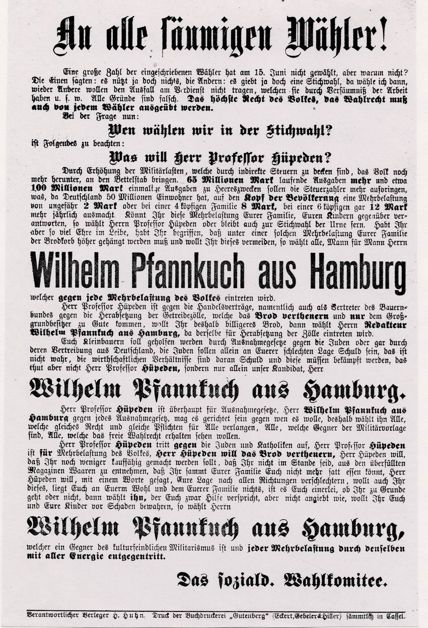 Wahlplakat des SPD-Kandidaten Wilhelm Pfannkuch aus Kassel zur Reichstagswahl 1893 und Wahlplakat der Konservativen (Deutschkonservativen, Deutsch-soziale Partei, Bund der Landwirte) zur Reichstagswahl 1893
