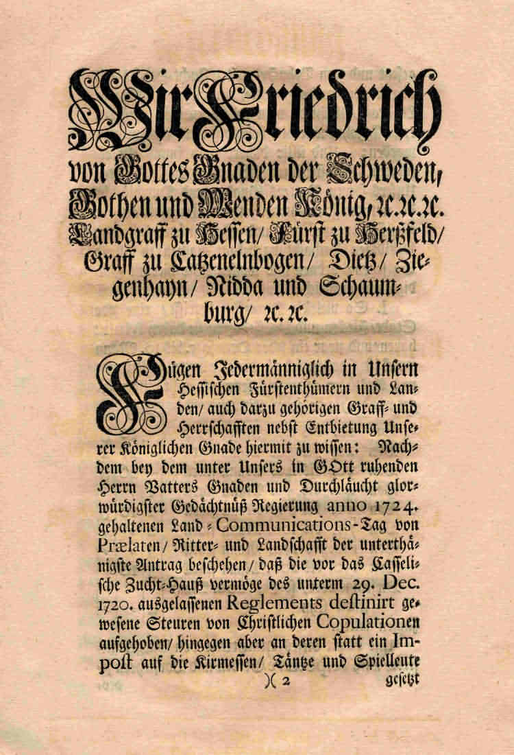 Verordnung König Friedrichs I. v. Schweden über die Erhebung einer Kirmes-, Tanz-, Spielleute- und Kartenabgabe zur Unterhaltung des Zuchthauses in Kassel, 1734 Januar 1./12.