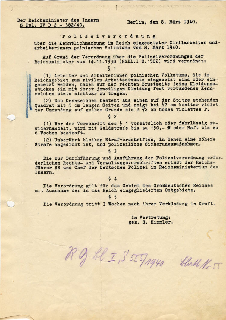 Polizeiverordnung über die Kenntlichmachung im Reich eingesetzter Zivilarbeiter und –arbeiterinnen polnischen Volkstums vom 8. März 1940, i.V. Himmler