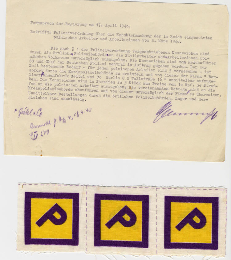 Polizeiverordnung über die Kenntlichmachung der im Reich eingesetzten Zivilarbeiter und –arbeiterinnen polnischen Volkstums vom 8. März 1940:  Stoffabzeichen „P“	