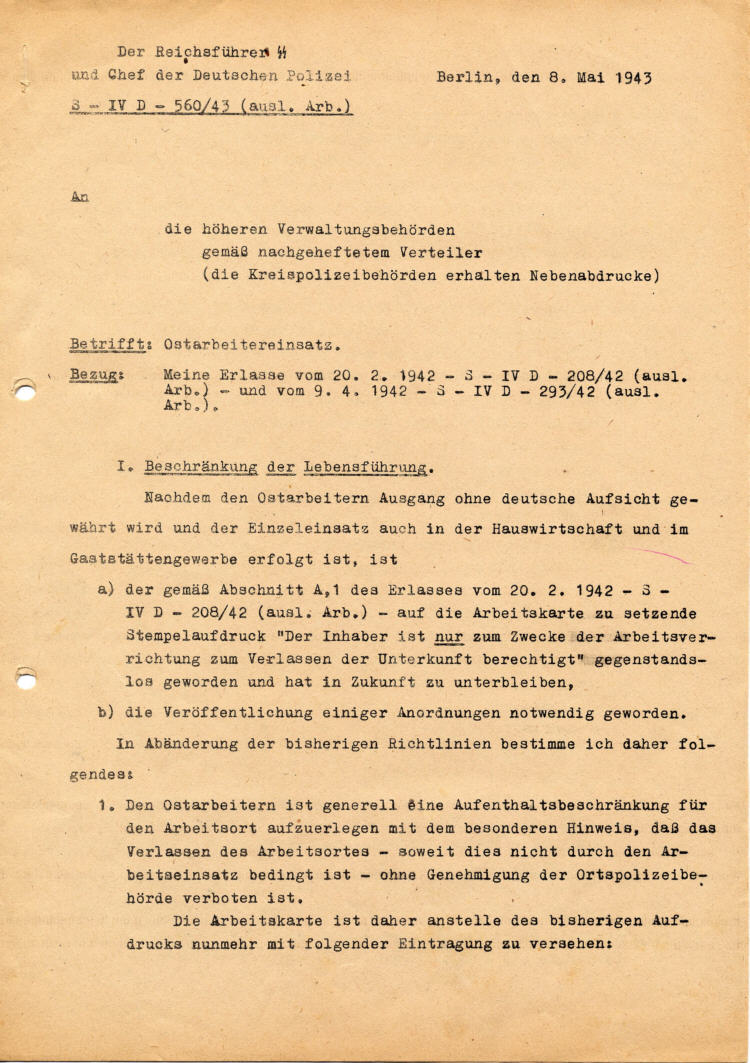 Reichsführer SS i.V. Kaltenbrunner  an die höheren Verwaltungsbehörden: Ostarbeitereinsatz, Beschränkung der Lebensführung