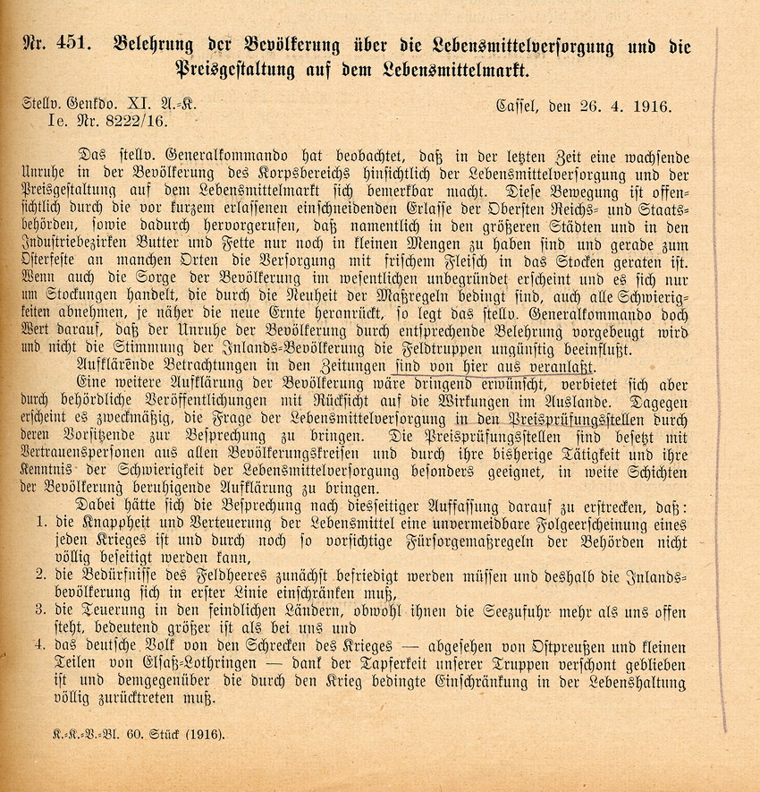 Nr. 451: Belehrung der Bevölkerung über die Lebensmittelversorgung und die Preisgestaltung auf dem Lebensmittelmarkt, Cassel, 26. April 1916 in: Kriegs-Korps-Verordnungs-Blatt für den Bereich des XI. Armeekorps, Cassel 29. April 1916.