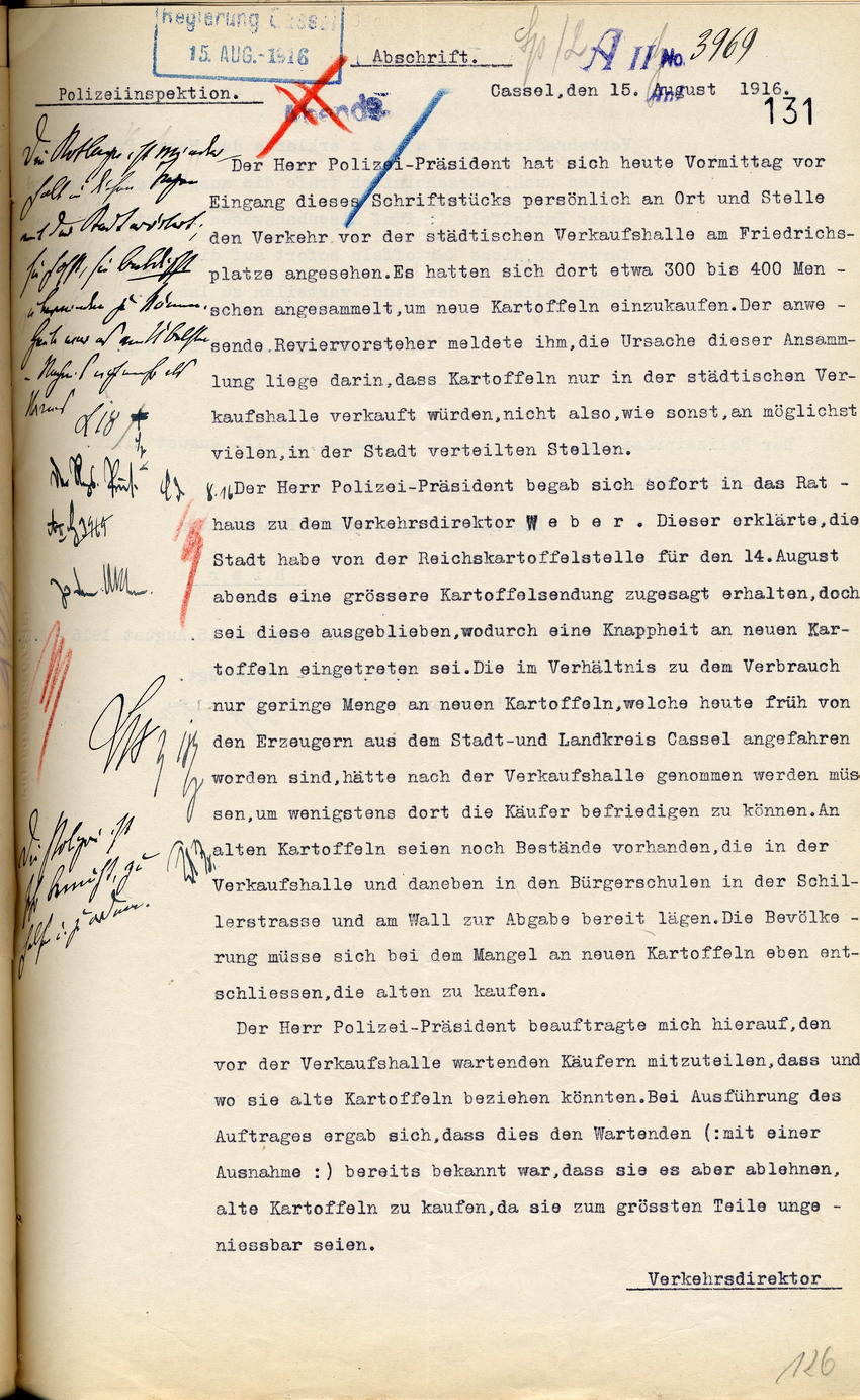Bericht des Polizeipräsidenten in Cassel über die Lebensmittelversorgung und -verteilung an den Regierungspräsidenten zu Cassel, 15. August 1916.