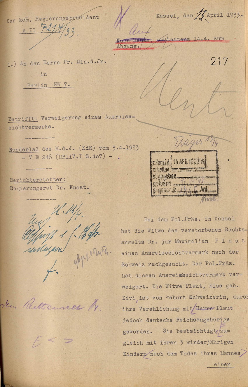 Der komm. Regierungspräsident Kassel an den Preußischen Minister des Innern, Berlin: Verweigerung eines Ausreisesichtvermerks für die Witwe Else Plaut nach der Schweiz, 7. April 1933
