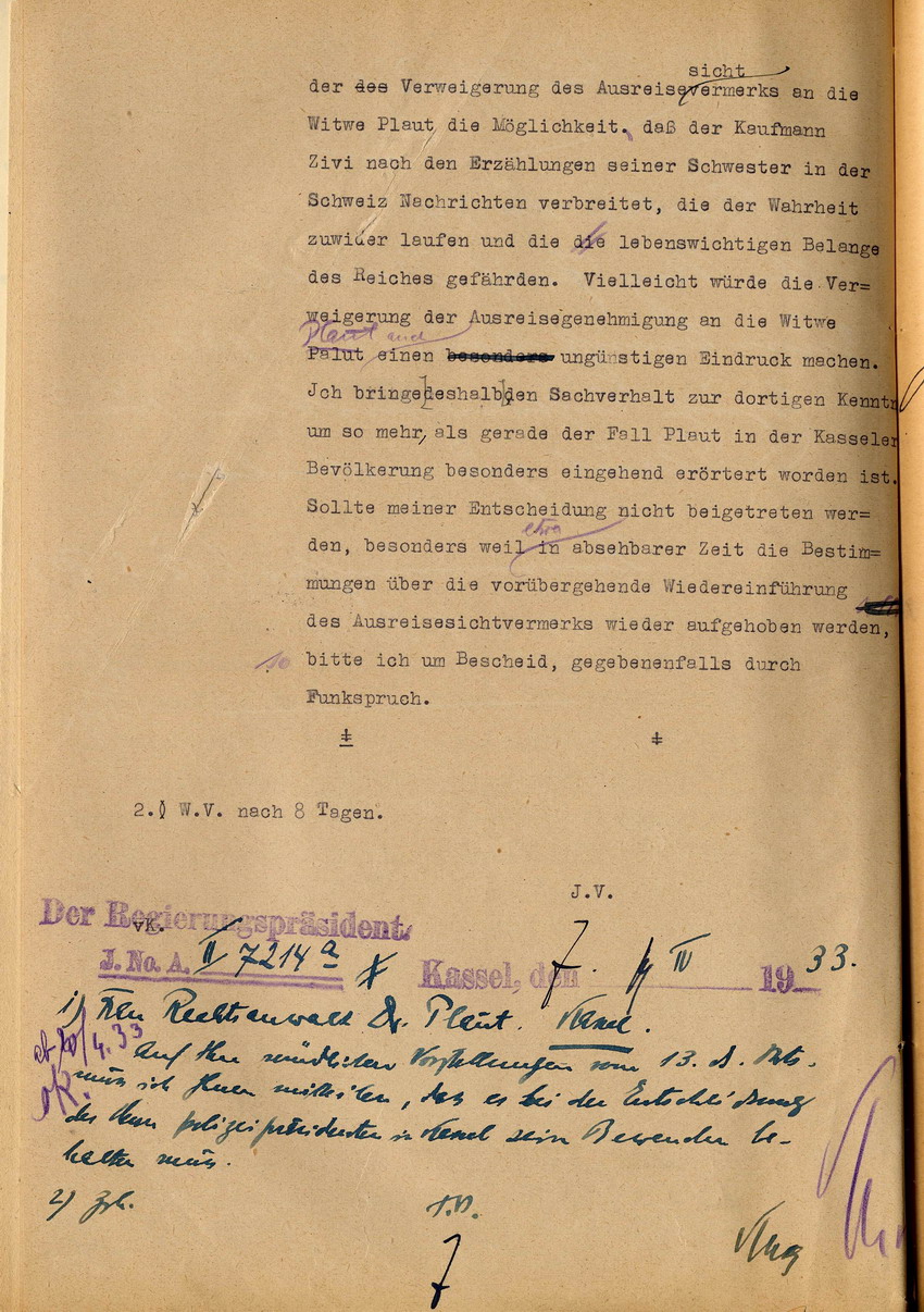 Der komm. Regierungspräsident Kassel an den Preußischen Minister des Innern, Berlin: Verweigerung eines Ausreisesichtvermerks für die Witwe Else Plaut nach der Schweiz, 7. April 1933