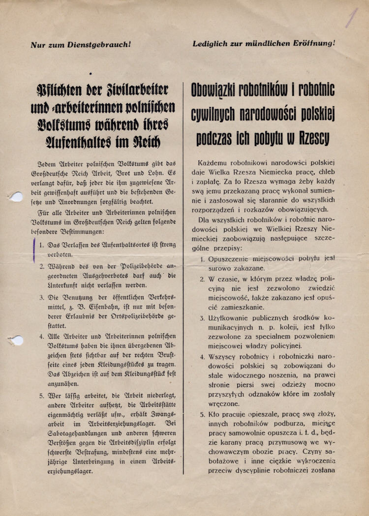 „Pflichten der Zivilarbeiter und –arbeiterinnen polnischen Volkstums während ihres Aufenthaltes im Reich“ Lediglich zur mündlichen Eröffnung! (zweisprachig)