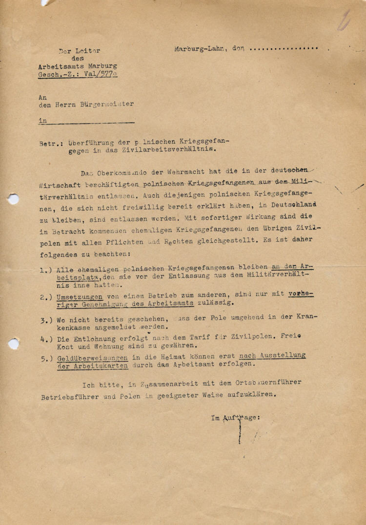 Der Leiter des Arbeitsamtes Marburg an die Kommandantur des Stalag Ziegenhain: Überführung polnischer Kriegsgefangener in das Zivilverhältnis