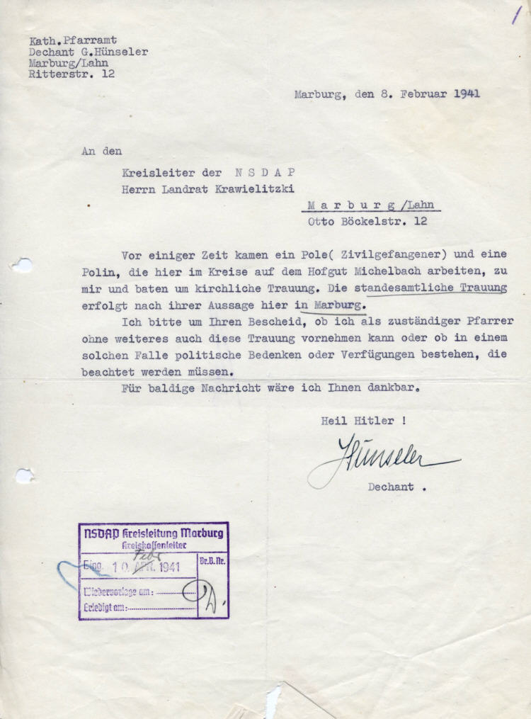 Katholisches Pfarramt Marburg an den Kreisleiter der NSDAP und Landrat Krawielitzki:  Kirchliche Trauung von polnischen Zivilgefangenen auf dem Hofgut Michelbach:  Stellungnahme der Gestapo Kassel und des Landrats
