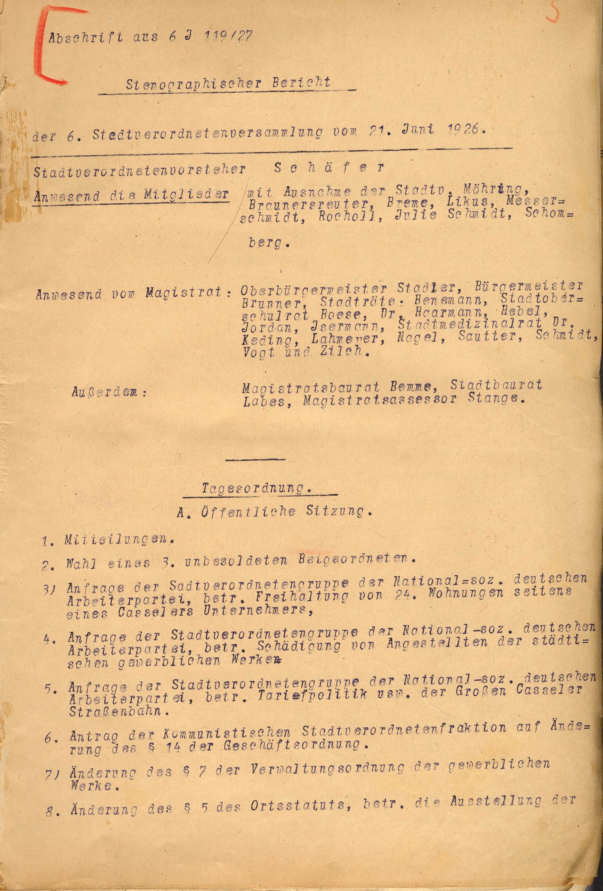 Stenographischer Bericht der 6. Stadtverordnetenversammlung Kassel vom 21. Juni 1926 (beglaubigte Abschrift vom 27.Febr. 1927)