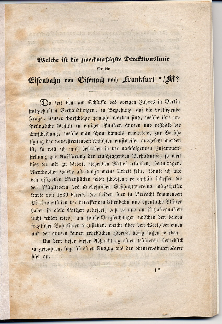 Welche ist die zweckmäßige Direktionslinie für die Eisenbahn zwischen Eisenach und Frankfurt? Ein Beitrag zur Aufklärung der auf die Beantwortung dieser Frage einwirkenden Verhältnisse, Hanau 1842.