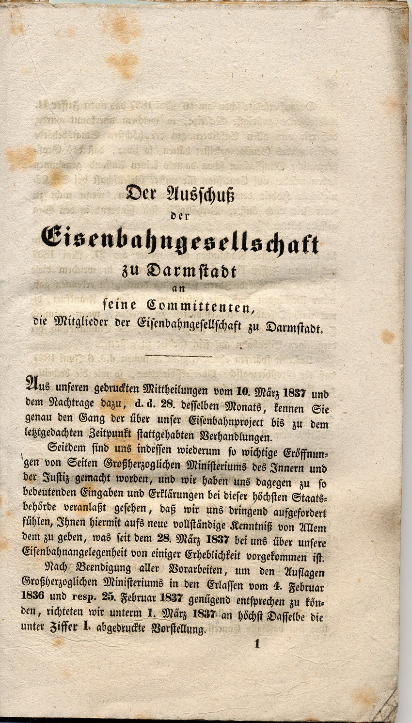 Neueste Aktenstücke in Beziehung auf die Eisenbahn im Großherzogthum Hessen und deren Verbindung mit der Mainz-Frankfurter Eisenbahn, Darmstadt den 18. August 1837.