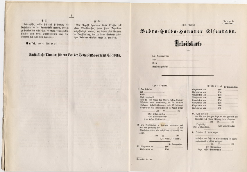 Arbeits-Bedingungen und Verhaltungs-Vorschriften für die beim Bau der Bebra-Fulda-Hanauer Eisenbahn beschäftigten Arbeiter, Kassel, den 4. Mai 1846.