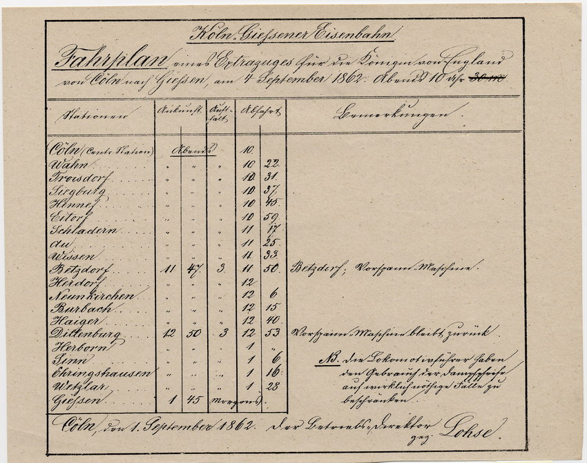 Fahrplan des Extrazuges für die Königin von England von Köln nach Gießen am 4. September 1862, Köln, den 
1. September 1862.