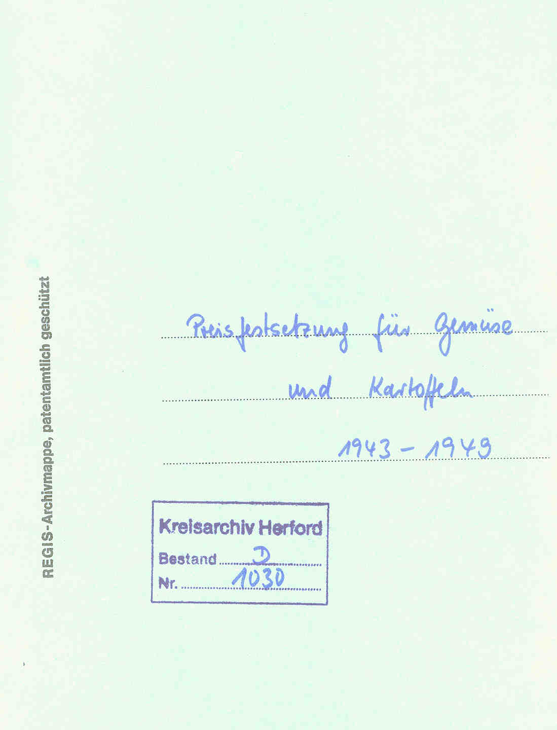 Preisfestsetzung für Gemüse und Kartoffeln, Herford 1943 bis 1949.