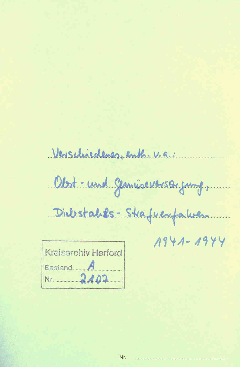 Verschiedenes, enth. v.a.: Obst- und Gemüseversorgung, Diebstahls-Strafverfahren, Herford 1941 bis 1944.