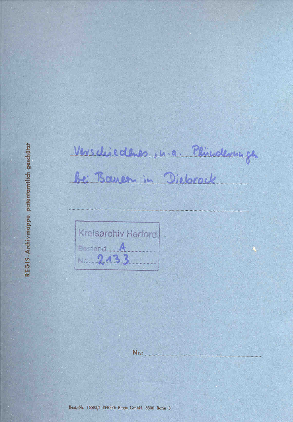 Verschiedenes, u.a. Plünderungen bei Bauern in Diebrock, Herford, den 21. April 1945.