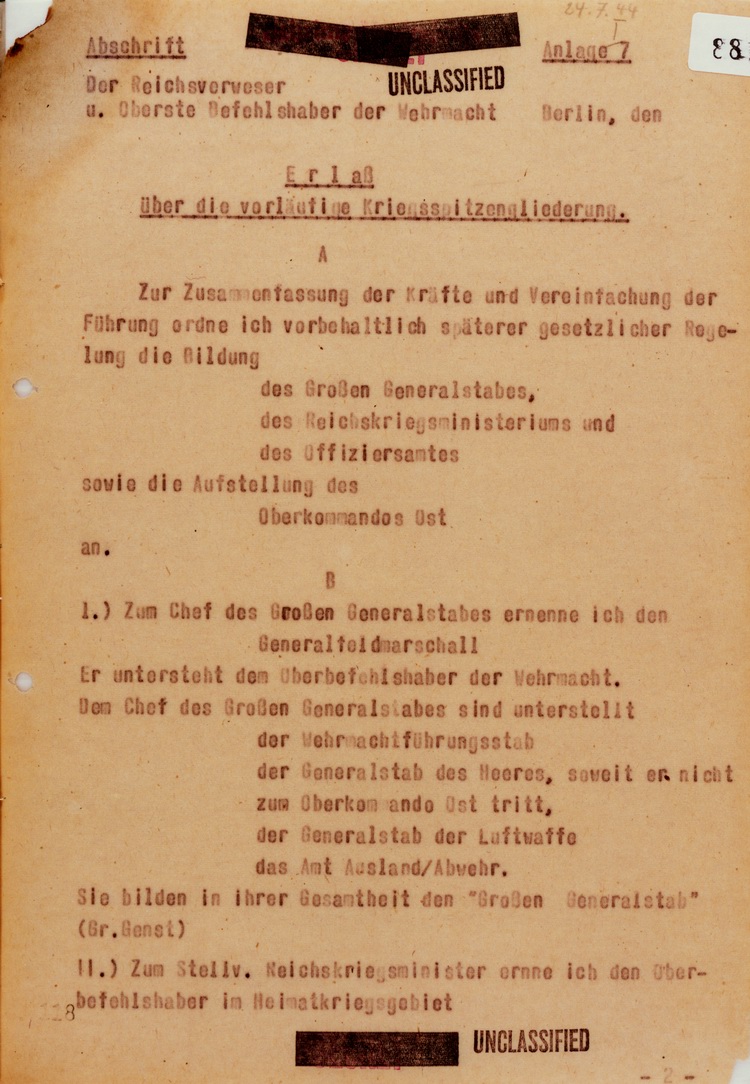 20 Juli 1944 Übertragung der vollziehenden Gewalt Anlage 7: Erlaß über die vorläufige Kriegsspitzengliederung