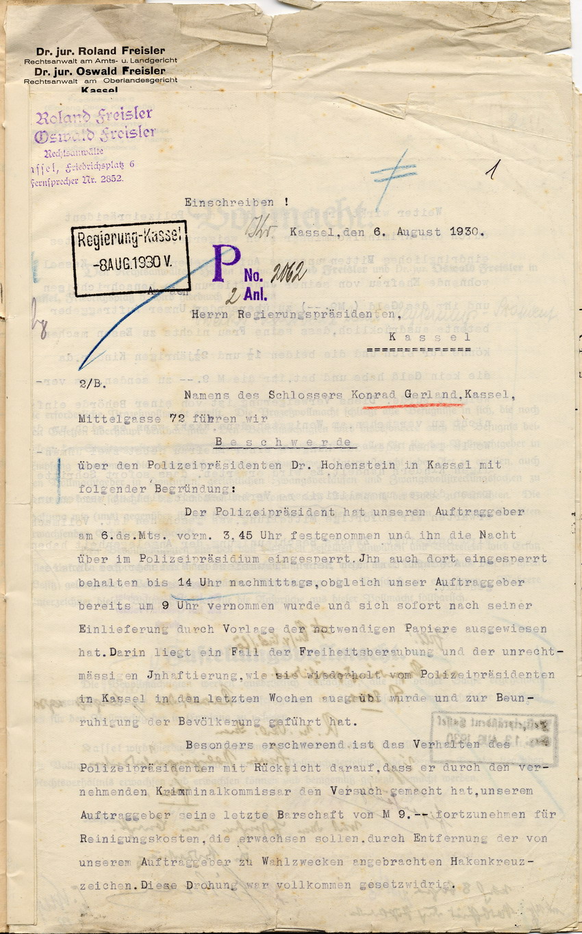 Beschwerde der Anwälte Freisler an den Regierungspräsidenten über die Festnahme des SA-Mitglieds Konrad Gerland auf Anweisung des Polizeipräsidenten Hohenstein nebst Prozessvollmacht, Kassel, den 6. August 1930.