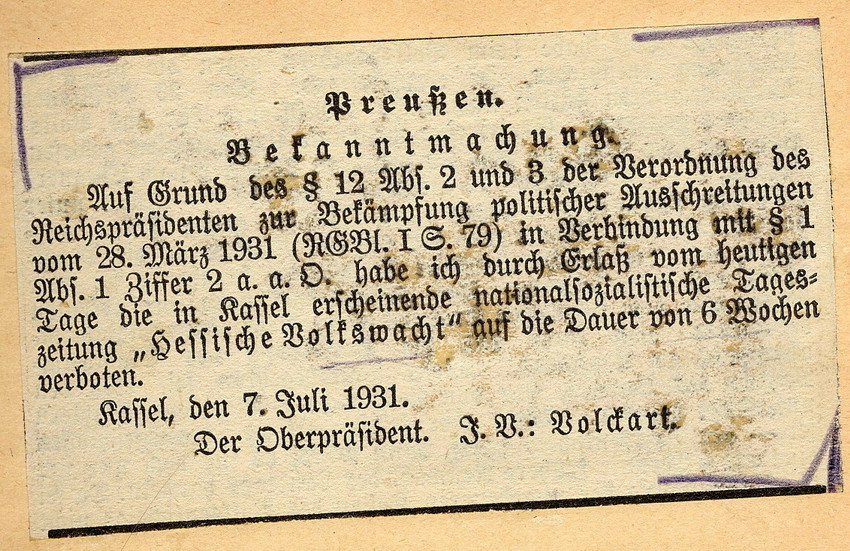 Offizielles Veröffentlichungsverbot der nationalsozialistischen Zeitung "Hessische Volkswacht", Kassel, den 7. und 8. Juli 1931.