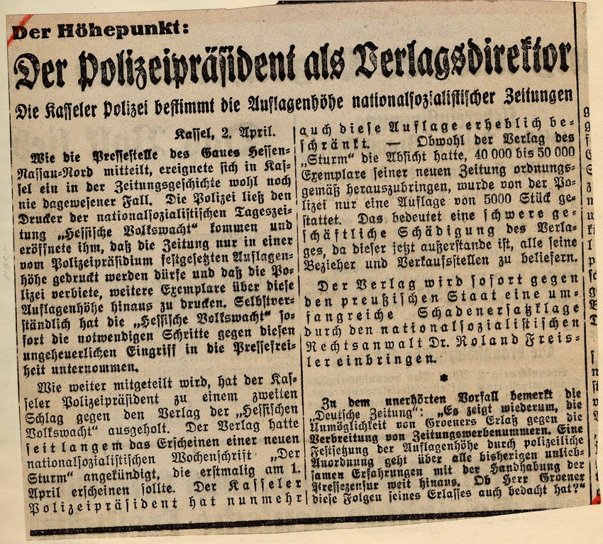 Reaktionen der "Hessischen Volkswacht" und des "Völkischen Beobachters" auf die polizeiliche Anordnung, die Auflagenhöhe nationalsozialistischer Zeitungen zu beschränken, Kassel, den  29. März und den 4. April 1932.