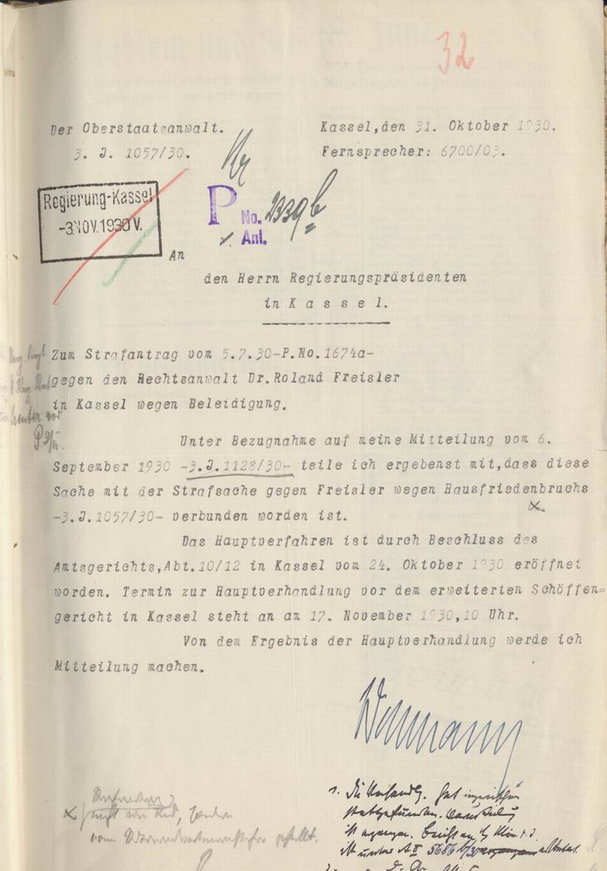 Der Oberstaatsanwalt an den Regierungspräsidenten: Eröffnung des Hauptverfahrens gegen Freisler wegen Hausfriedensbruchs und Beleidigung, Kassel, den 31. Oktober 1930.