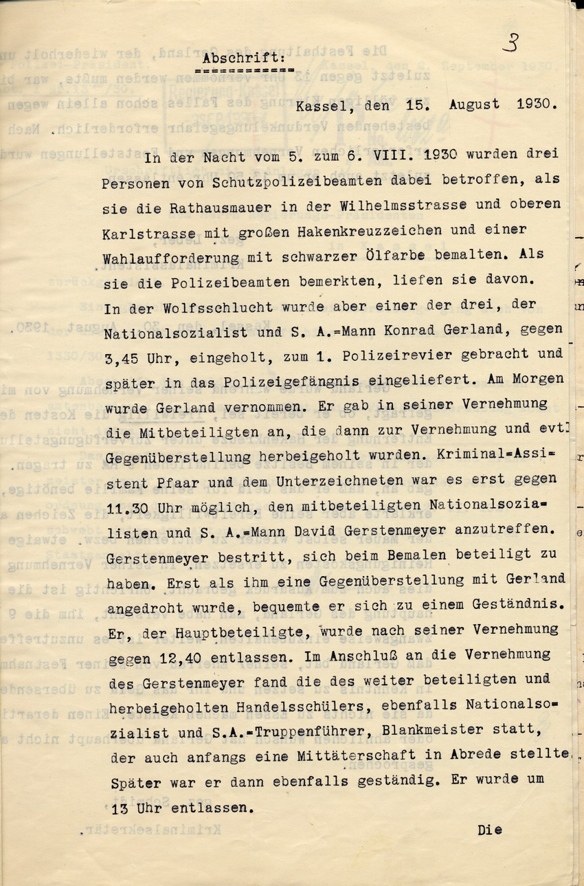Bericht der Kriminalbeamten Leber und Schmidt über die Ergreifung, Festhaltung und Vernehmung Gerlands und weiterer SA-Mitglieder in der Nacht vom 5. auf den 6. August 1930, Kassel, den 30. August 1930.