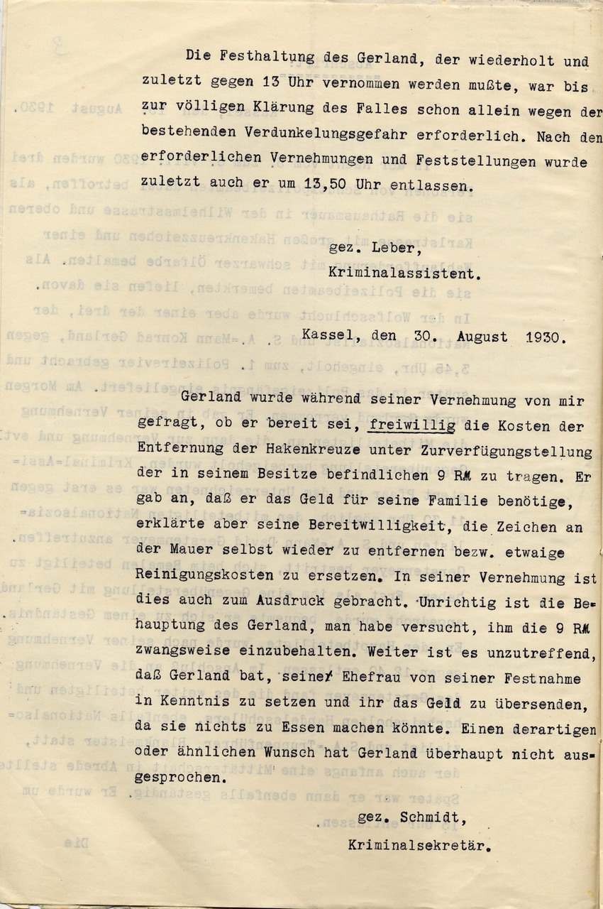 Bericht der Kriminalbeamten Leber und Schmidt über die Ergreifung, Festhaltung und Vernehmung Gerlands und weiterer SA-Mitglieder in der Nacht vom 5. auf den 6. August 1930, Kassel, den 30. August 1930.