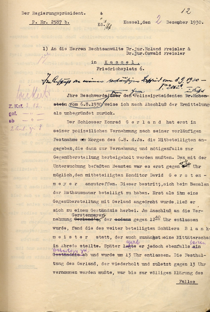 Der Regierungspräsident an die Anwaltskanzlei Freisler: Zurückweisung der Beschwerde namens Konrad Gerland gegen den Polizeipräsidenten Hohenstein wegen Freiheitsberaubung, Kassel, den 2. Dezember 1930.