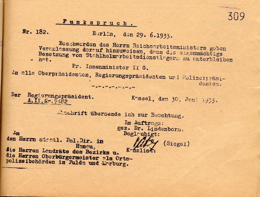 Funkspruch des Innenministers: Eigenmächtige Besetzungen von Stahlhelmarbeitsdienstlagern haben zu unterbleiben, Berlin, den 29. Juni 1933.