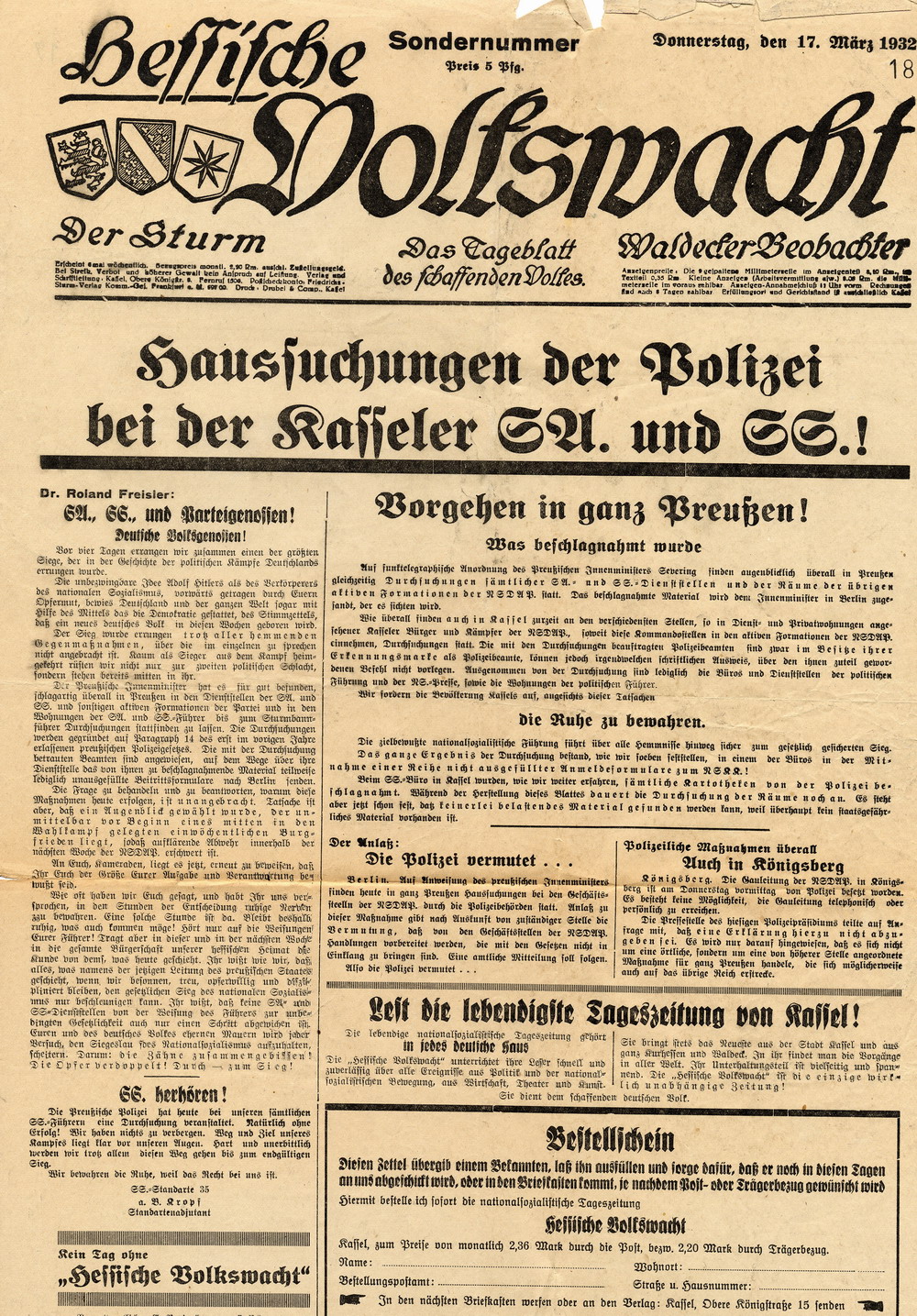 Pressekommentare aus der "Hessischen Volkswacht" über die Haussuchungen bei Mitgliedern der Kasseler SA und SS nebst einem Aufruf Freislers, Kassel, den 17. und 18. März 1932.